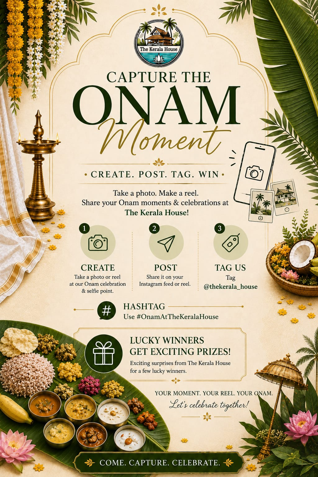 Capture the Onam Moment campaign: create a photo or reel, post it, tag The Kerala House and use hashtag OnamAtTheKeralaHouse for a chance to win prizes